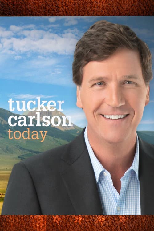 Tucker Carlson Today Season 2 poster
