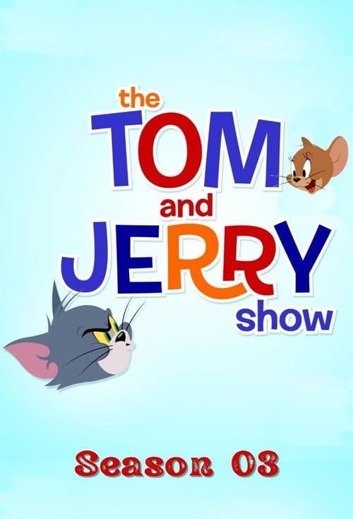 The Tom and Jerry Show Season 3 poster