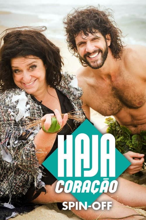 Haja Coração - Spin-Off Season 1 poster