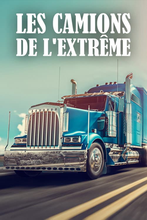 Trucks and Men Season 1 poster