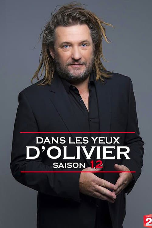 Dans les yeux d'Olivier Season 12 poster