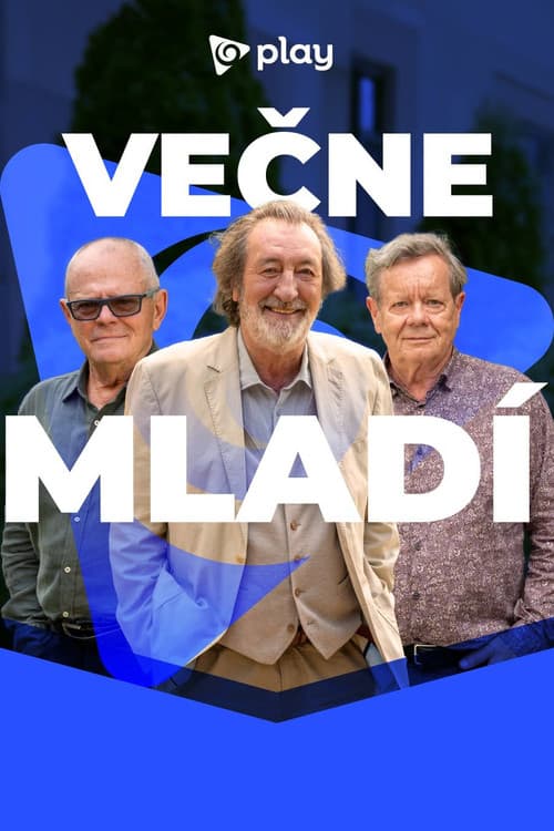 Večne mladí Season 1 poster