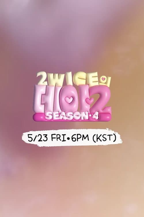 2WICE's DATE Season 4 poster