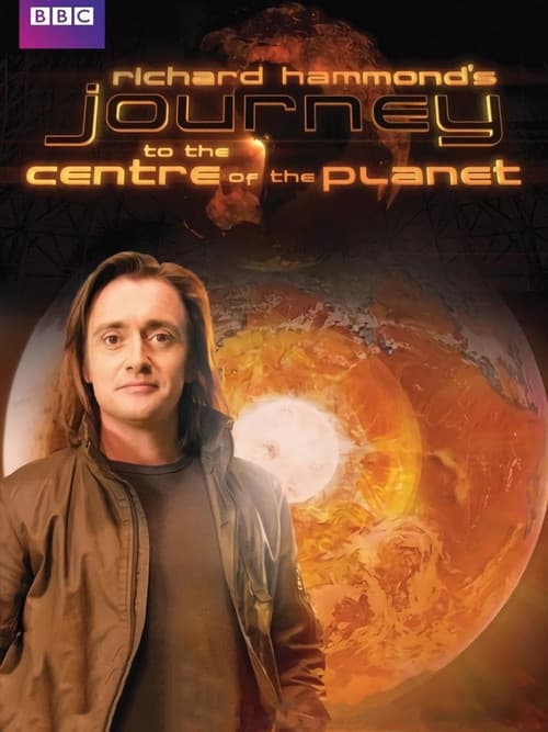 Richard Hammond's Journey to the Centre of the Planet Season 1 poster