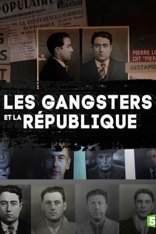 Les gangsters et la république Season 1 poster