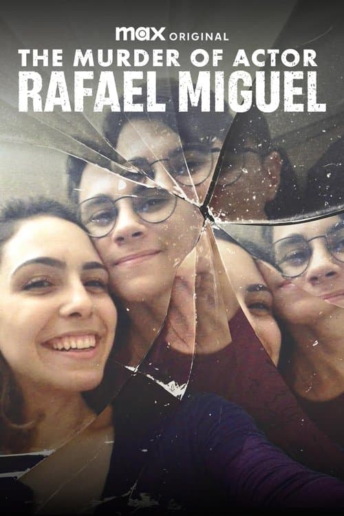The Murder of Actor Rafael Miguel Season 1 poster