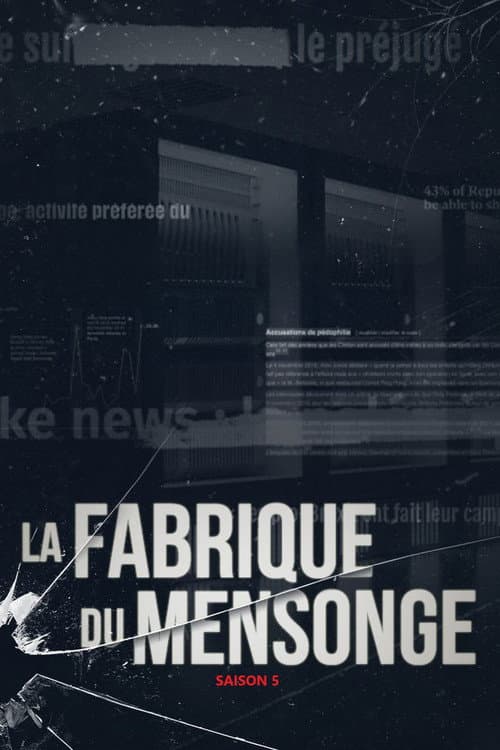 La Fabrique du mensonge Season 5 poster