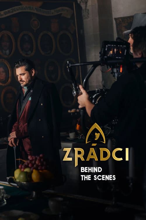 Zrádci - Behind the Scenes Season 1 poster