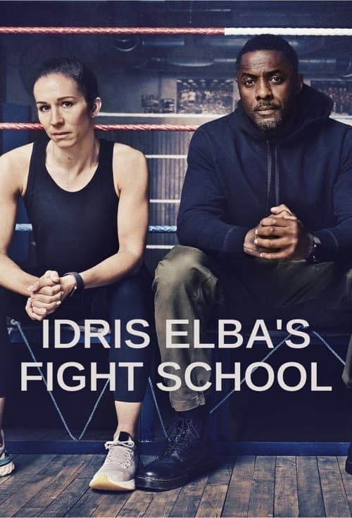 Idris Elba's Fight School Series 1 poster
