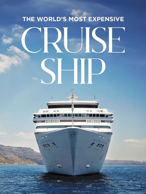 The World's Most Expensive Cruise Ship Season 2 poster