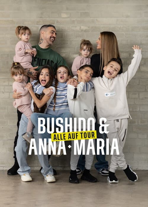 Bushido & Anna-Maria – Alle auf Tour Season 1 poster