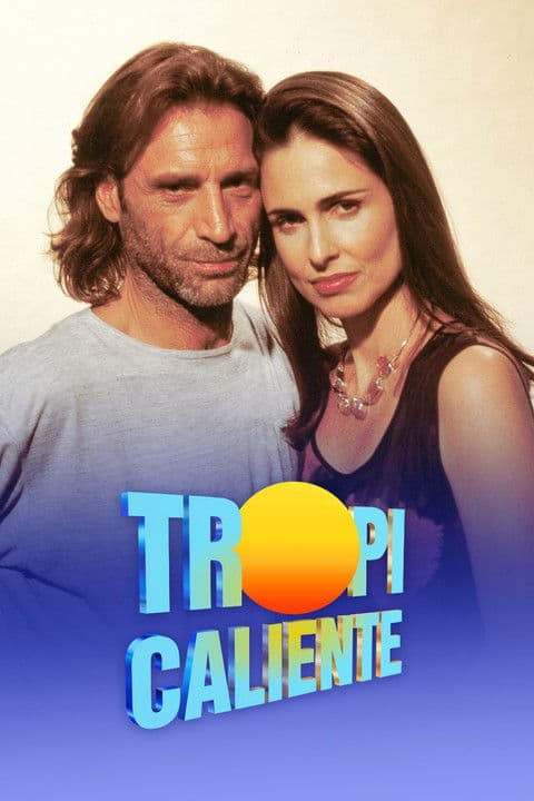 Tropicaliente Season 1 poster
