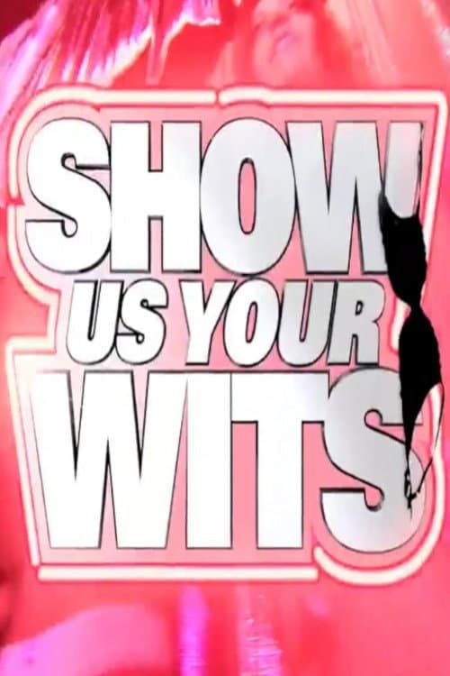 Show Us Your Wits Season 1 poster