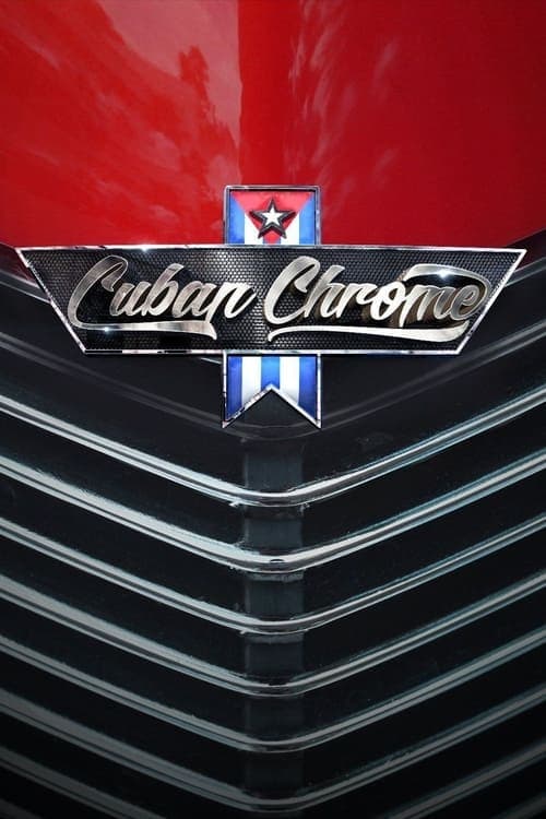 Cuban Chrome Season 1 poster
