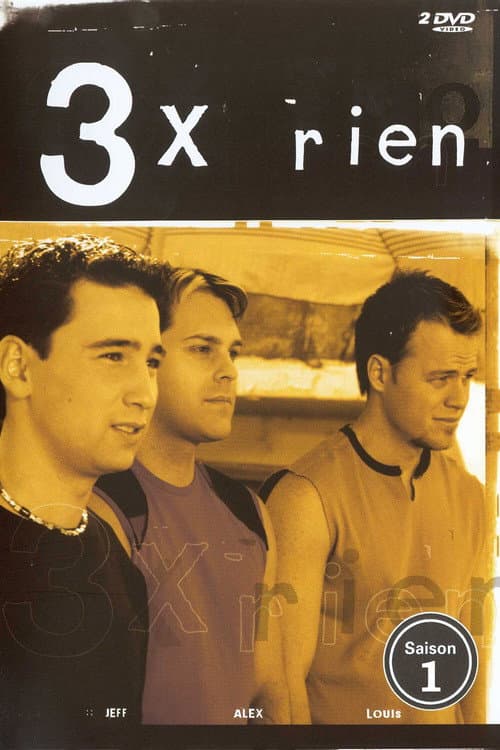 3 x rien Season 1 poster