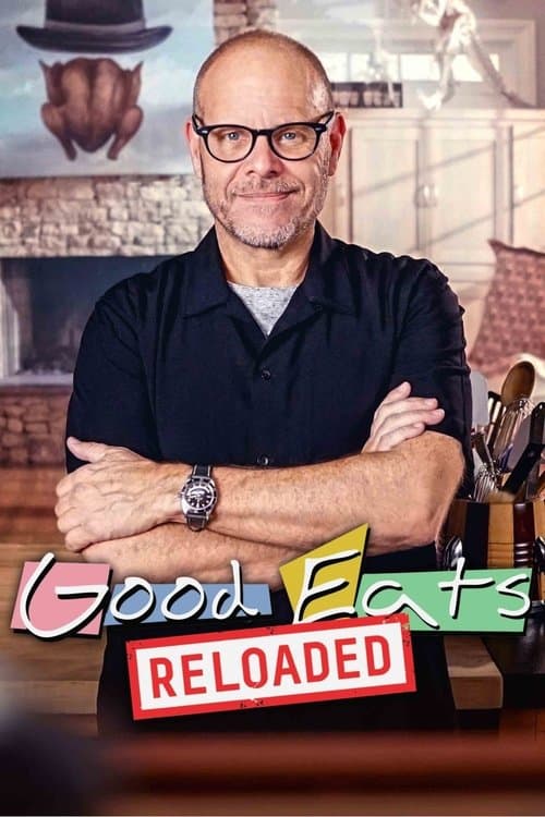 Good Eats: Reloaded Season 2 poster