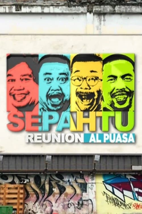 Sepahtu Reunion Al Puasa Season 1 poster