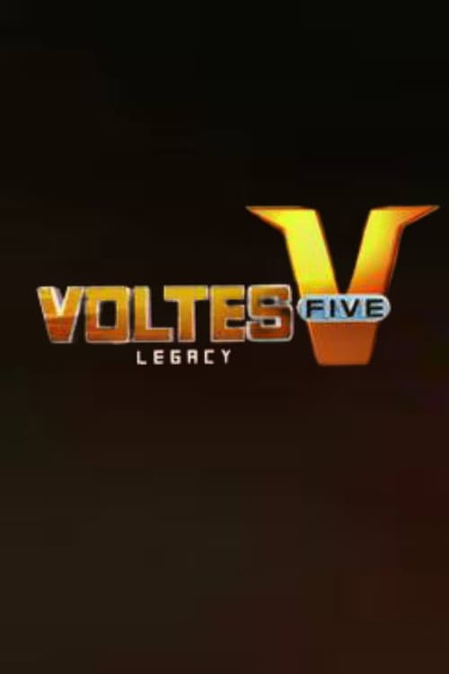 Voltes V: Legacy Season 1 poster