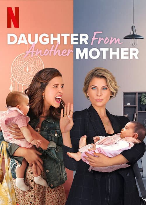 Daughter from Another Mother Season 1 poster