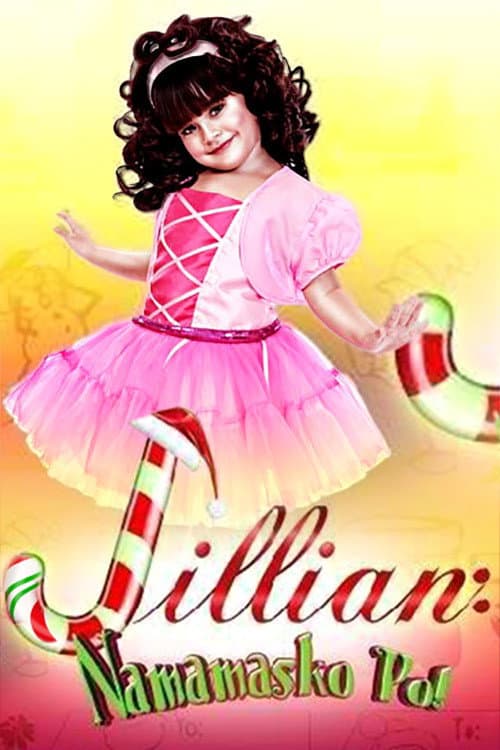 Jillian: Namamasko Po Season 1 poster