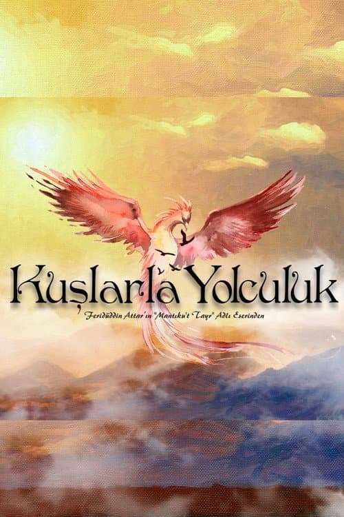 Kuşlarla Yolculuk Season 1 poster