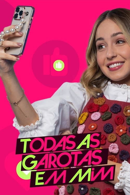 Todas as Garotas em Mim Season 2 poster
