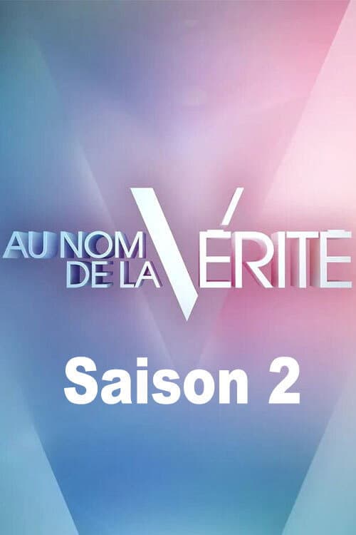 Au nom de la vérité Season 2 poster