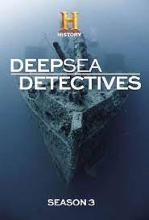 Deep Sea Detectives Season 3 poster