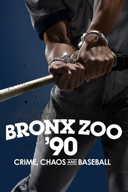 Bronx Zoo '90: Crime, Chaos and Baseball Miniseries poster