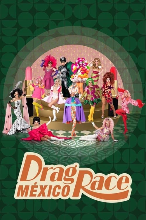 Drag Race Mexico Season 2 poster
