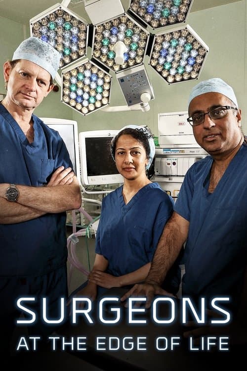 Surgeons: At the Edge of Life Season 1 poster