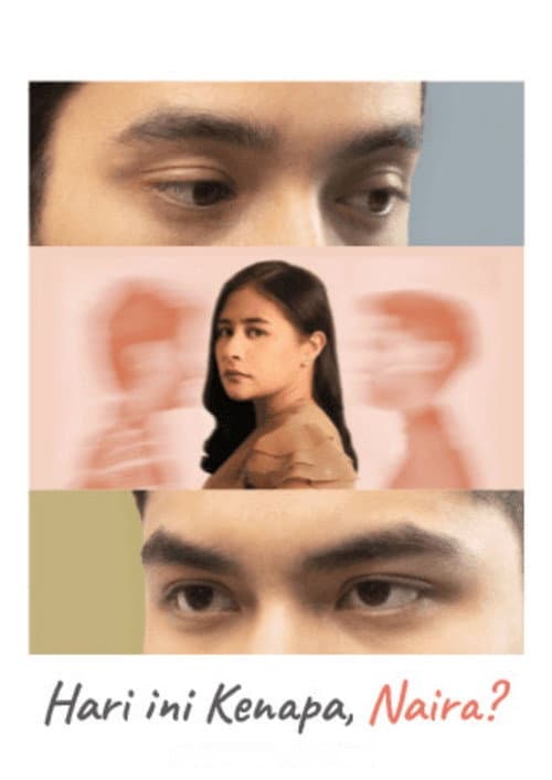 Hari Ini Kenapa, Naira? Season 1 poster