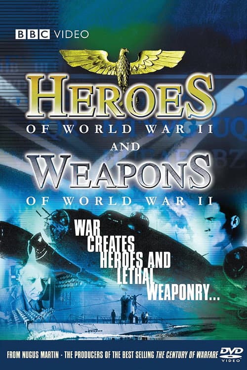 BBC - Heroes and Weapons of WWII Season 1 poster