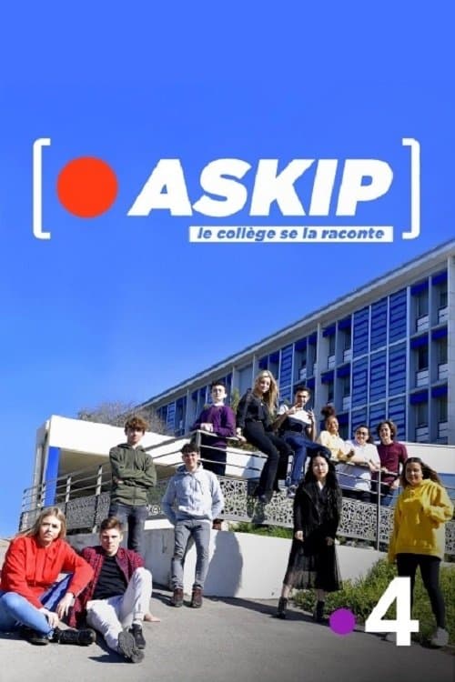 ASKIP, le collège se la raconte Season 2 poster