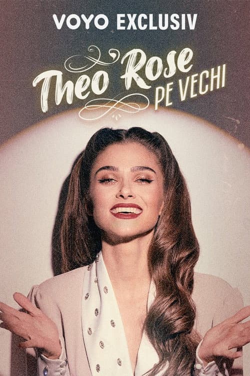 Theo Rose - Pe vechi. O călătorie în timp Season 1 poster