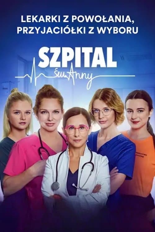Szpital św. Anny Season 1 poster