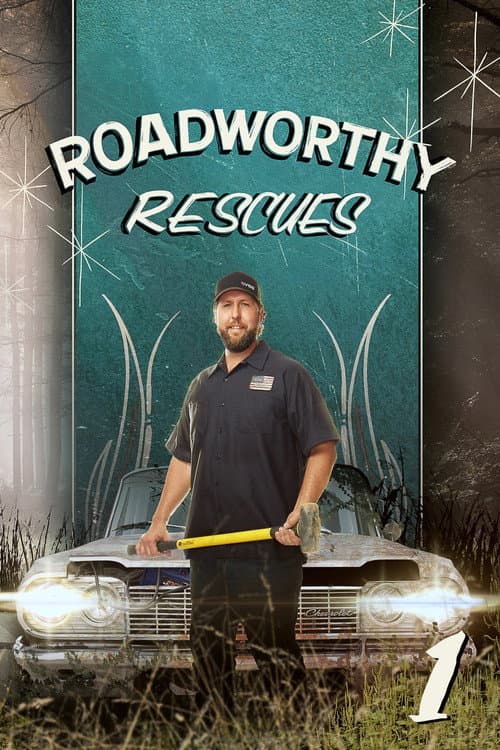Roadworthy Rescues Season 1 poster