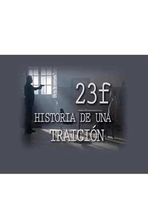 23-F Story of a betrayal Season 1 poster