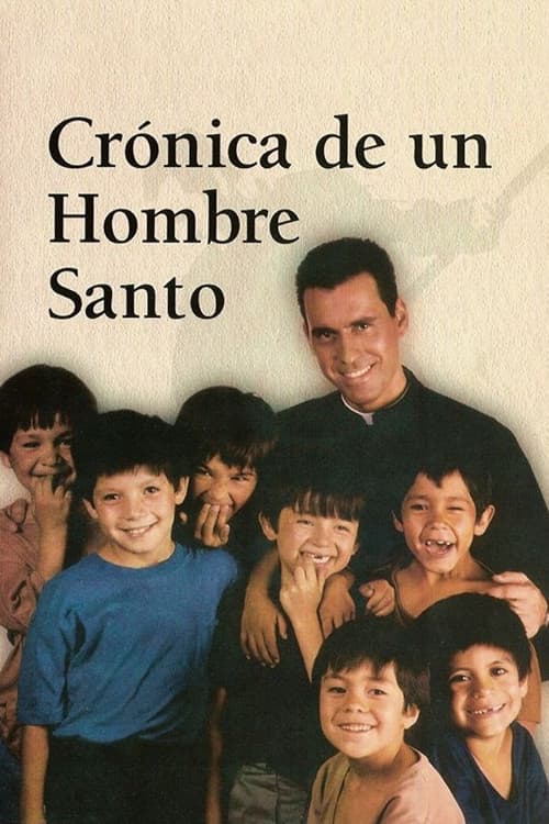 Crónica de un hombre santo Season 1 poster