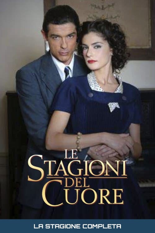 Le stagioni del cuore Season 1 poster