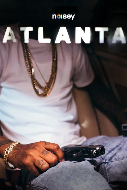 Noisey Atlanta Season 1 poster