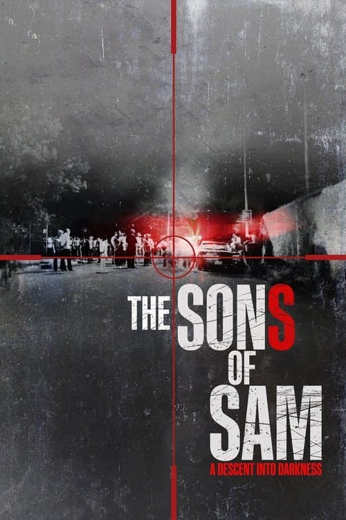 The Sons of Sam: A Descent into Darkness Limited Series poster