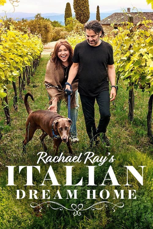 Rachael Ray's Italian Dream Home Season 1 poster