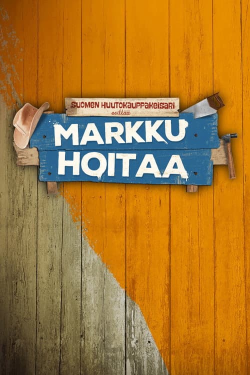 Suomen huutokauppakeisari esittää: Markku hoitaa Season 1 poster