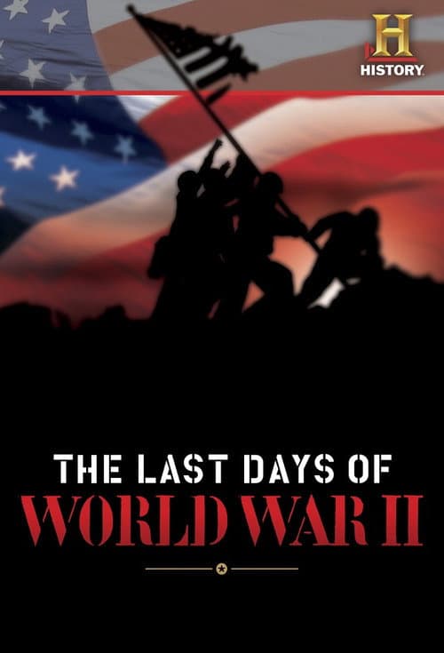 The Last Days of World War II Season 1 poster