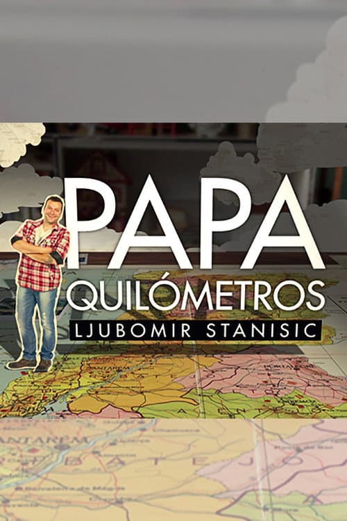 Papa-Quilómetros Season 1 poster