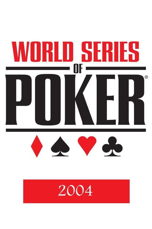 World Series of Poker Season 2004 poster
