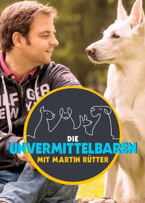 Die Unvermittelbaren - mit Martin Rütter Season 2 poster