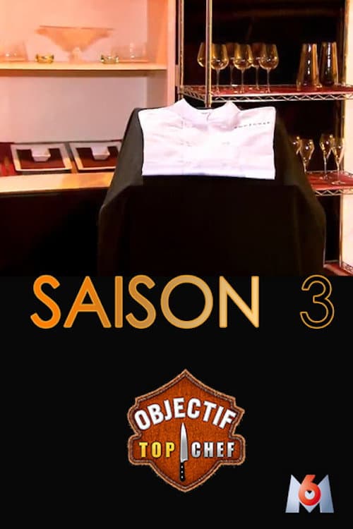 Objectif Top Chef Season 3 poster