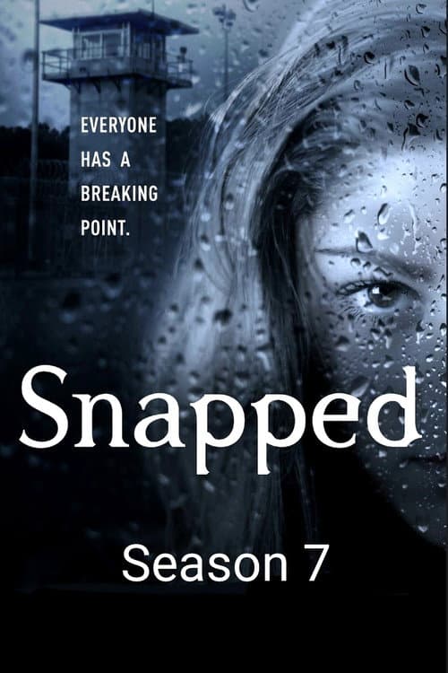Snapped Season 7 poster